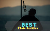 Best Flair Bottles