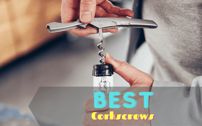 Best Corkscrews