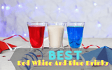 Best Red White And Blue Drinks