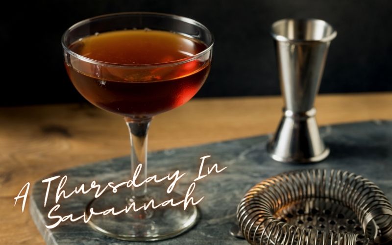 A Thursday In Savannah Recipe