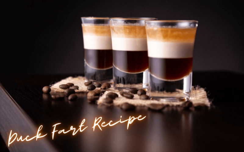 Duck Fart Recipe