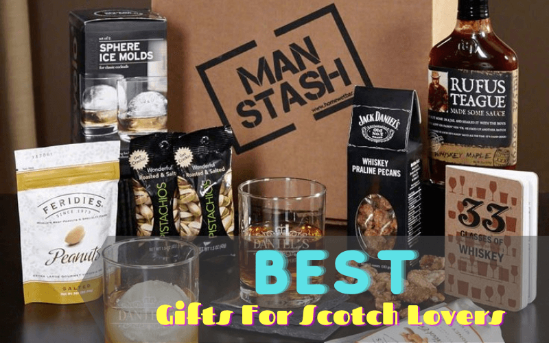 25 Best Gifts For Scotch Lovers In 2022