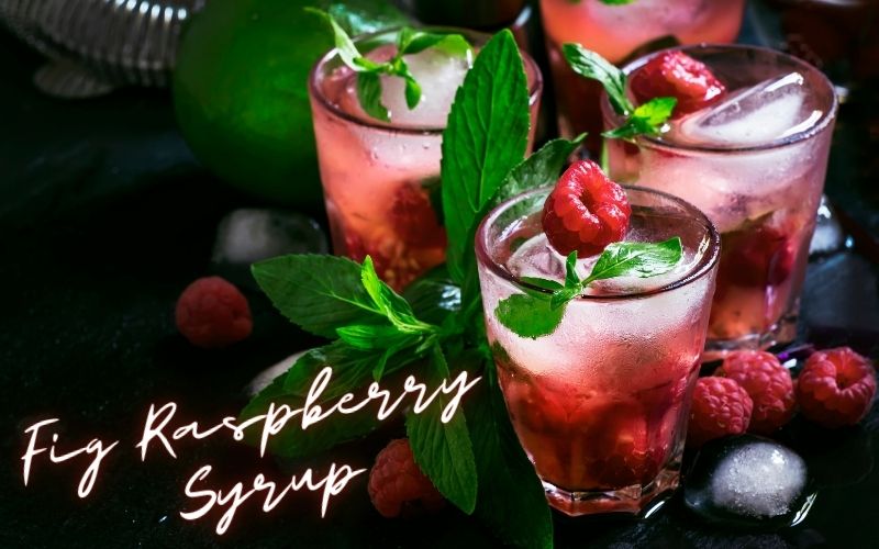 Fig Raspberry Recipe