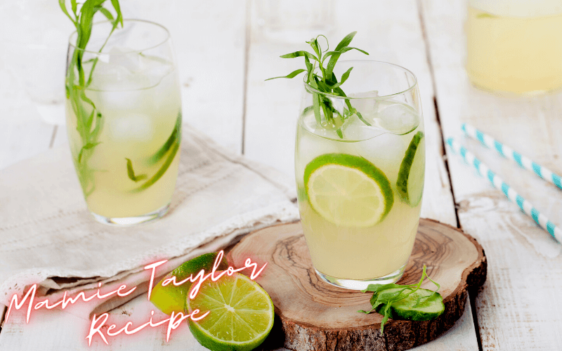 Mamie Taylor Recipe