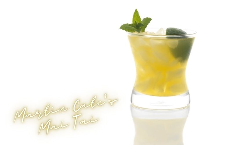 Martin Cate’s Mai Tai Recipe