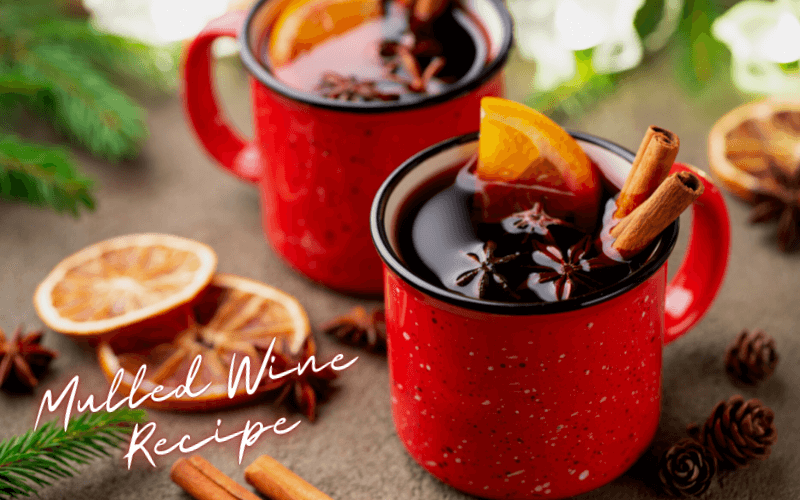 Mulled Wine Recipe