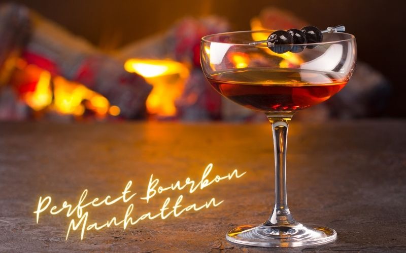 Perfect Bourbon Manhattan