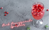 Pink Pomegranate Sparkler Recipe