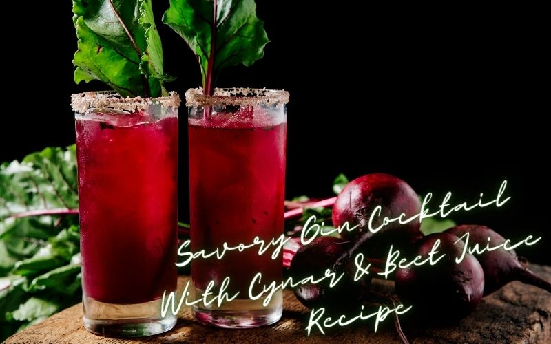 Savory Gin Cocktail With Cynar & Beet Juice