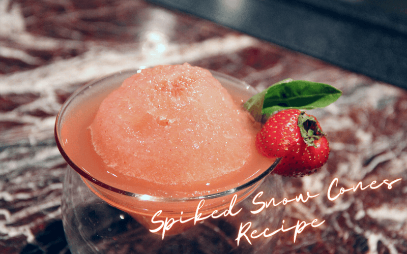 Spiked Snow Cones Recipe