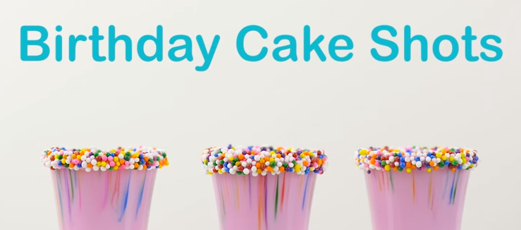 Birthday Cake Shot: Celebrating Was Never This Fun