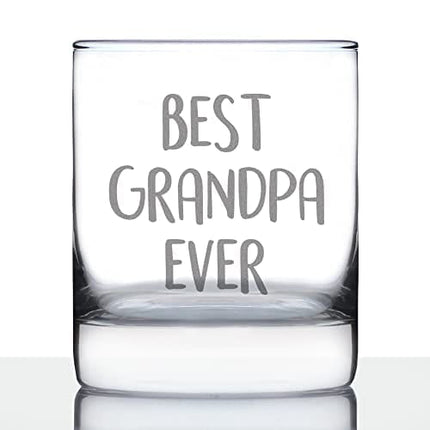 Best Grandpa Ever - Whiskey Rocks Glass - Fun Gift for Grandfathers - Cute Engraved Glasses for Grandparents - 10.25 oz