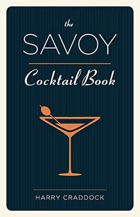 The Savoy Cocktail Book