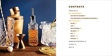 The Big Book of Bourbon Cocktails: 100 Timeless, Creative & Tempting Recipes