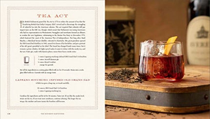 The Bourbon Bartender: 50 Cocktails to Celebrate the American Spirit - A Cocktail Book