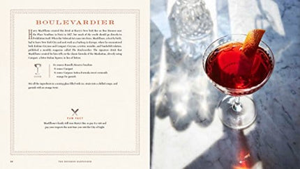 The Bourbon Bartender: 50 Cocktails to Celebrate the American Spirit - A Cocktail Book