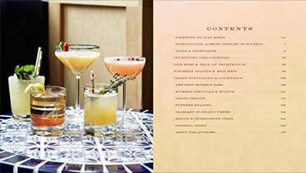 The Bourbon Bartender: 50 Cocktails to Celebrate the American Spirit - A Cocktail Book