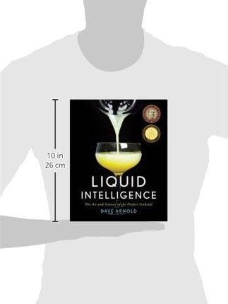 Liquid Intelligence: The Art and Science of the Perfect Cocktail