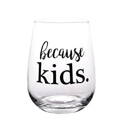 BarConic Because Kids Stemless Wine Glass