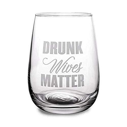 BarConic Drunk Wives Matter Stemless Wine Glass