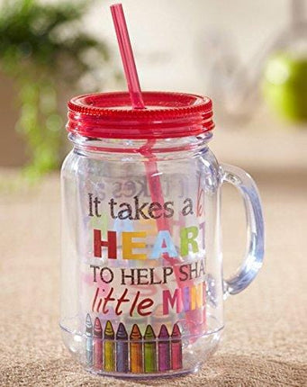 Cypress Home It Takes A Big Heart To Help Shape Little Minds 20 Oz DoubleWall Acrylic Insulated Mason Jar With Straw Teacher Appreciation Gift 3.5” x 5” x 6.25”