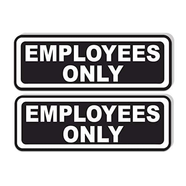 Employees Only Sticker for Doors (Pack of 2) | Black and White Laminated Vinyl 7.75 x 2.5-inches | Retail Compliance Signs for Restaurants, Retail Stores, Salons, Gas Stations, and Other