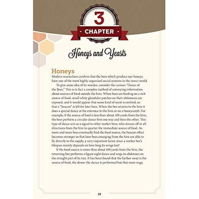 Making Your Own Mead: 43 Recipes for Homemade Honey Wines (Fox Chapel Publishing) Basic Guide to Techniques, plus Recipes for Mead, Fruit Melomels, Grape Pyments, Spiced Metheglins, & Apple Cysers