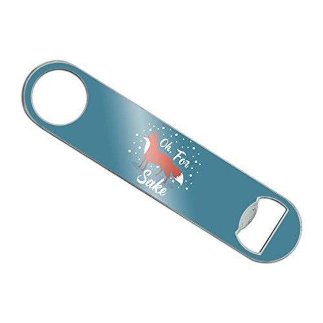 Oh For Fox Sake Funny on Teal Stainless Steel Vinyl Covered Flat Bartender Speed Bar Bottle Opener