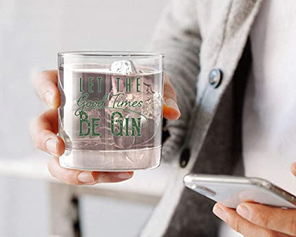 Let the Good Times Be Gin - Gin Glasses - Funny Lowball Glasses - Drinkers Gifts For Men Women - Liquor Glasses - Bar Gifts For Men - Rocks Glasses - Cocktail Glasses - 11 oz Gin And Tonic Glasses