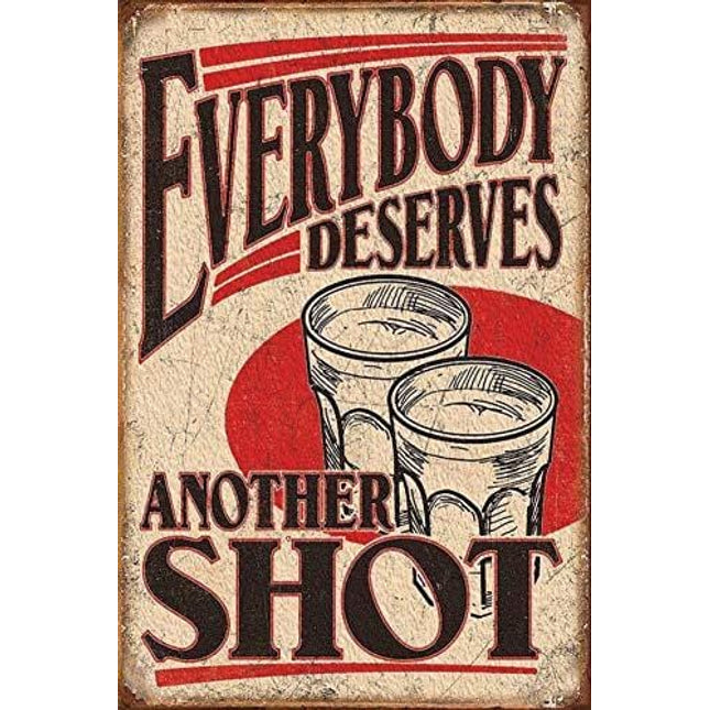 Another Shot Vintage Wall Decor w/ Funny Quote, Unique Metal Wall Decor for Home, Bar, Diner, Pub, or Man Cave 12"x8" in. Metal Tin Signs, Fun Kitchen Decor, Unique Drinking Sign, Funny Bar Signs
