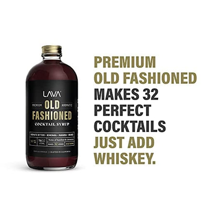 LAVA Premium Aromatic Old Fashioned Cocktail Mixer 16oz, Makes 32 Cocktails, Cocktail Syrup Made with Aromatic Bitters, Demerara, Marasca Cherry, Orange Zest, Hazelnut, Cinnamon. Just Add Whiskey