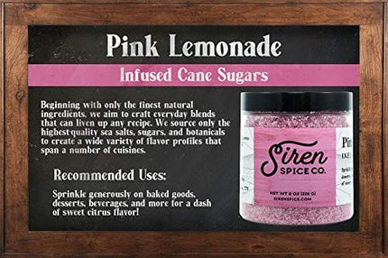 Siren Spice Pink Lemonade Flavored Infused Cane Sugar - Perfect for Baking, Cooking, Cocktails, Decorating, Sprinklings, Drinks & Desserts - USA Made in Small Batches - 8 Ounces