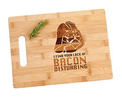 Darth Vader I Find Your Lack Of Bacon Disturbing Engraved Bamboo Wood Cutting Board with Handle Charcuterie Cheese Star Wars Gift 9.5 x 13"