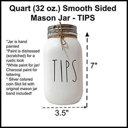 TIPS Jar - White Painted and Distressed Mason Jar, Tip Jar for Money Restaurant, 32 oz. Regular Mouth Mason Jar with Coin Slot, Quart Size, Painted Mason Jar, Bartender, Salon Tip Jar with Lid, Glass